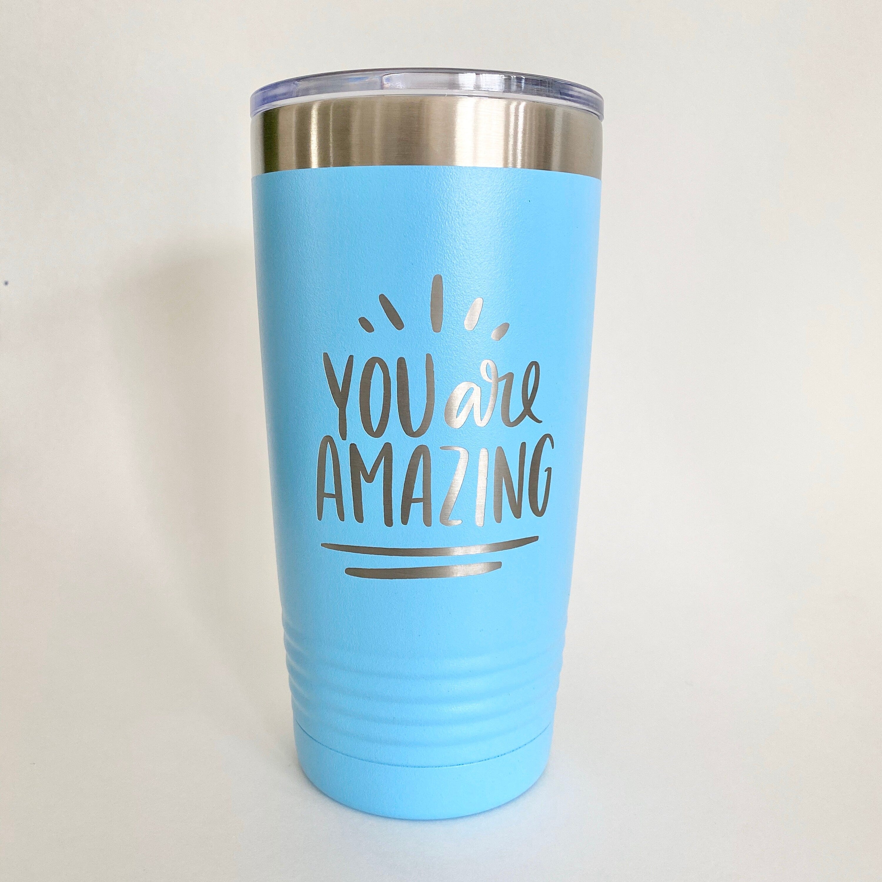 You Are Amazing || Engraved Tumbler with Lid || Motivational Gift for Friend, Teacher, Coworker